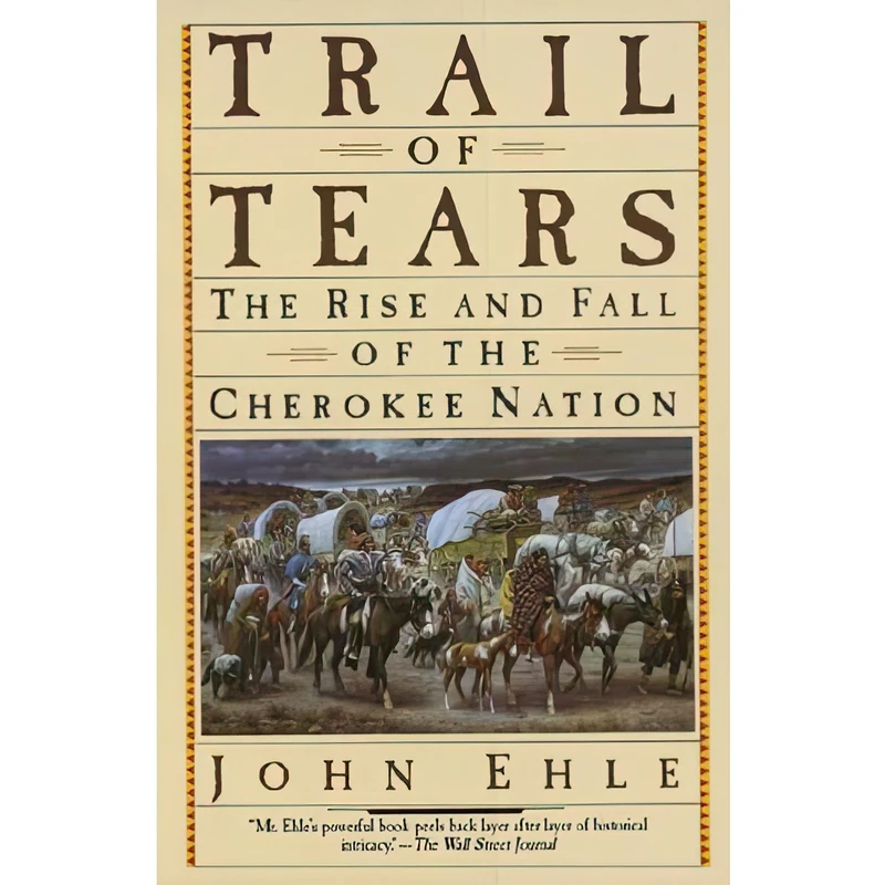 کتاب Trail of Tears اثر John Ehle انتشارات Doubleday