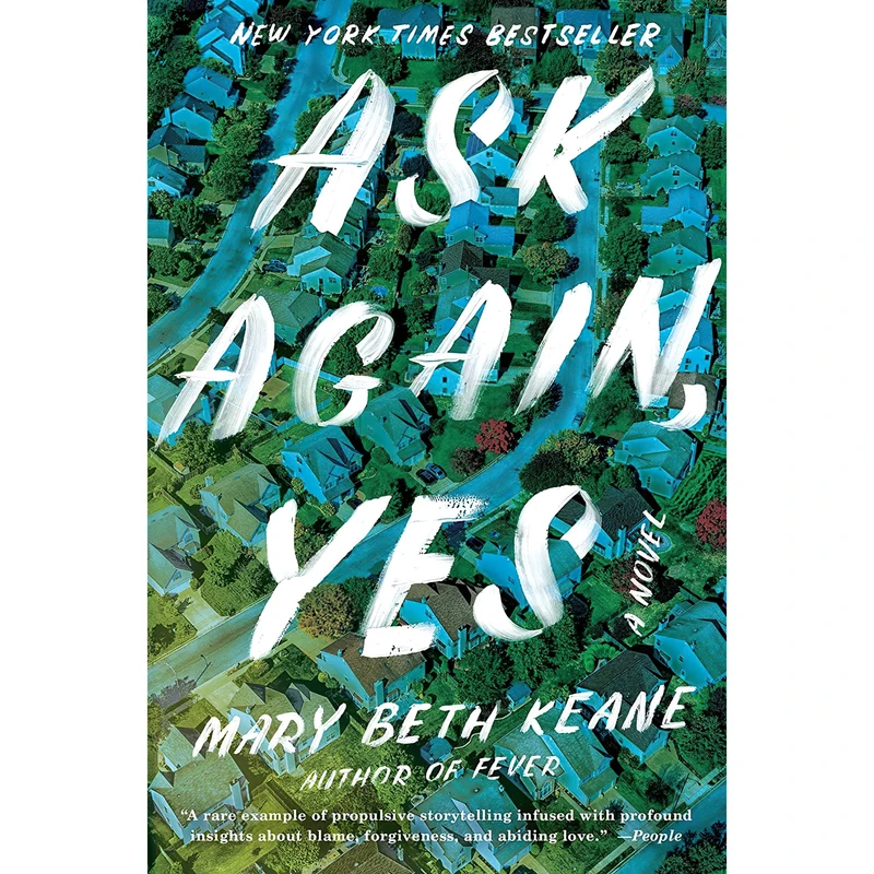 کتاب Ask Again, Yes اثر Mary Beth Keane انتشارات Scribner