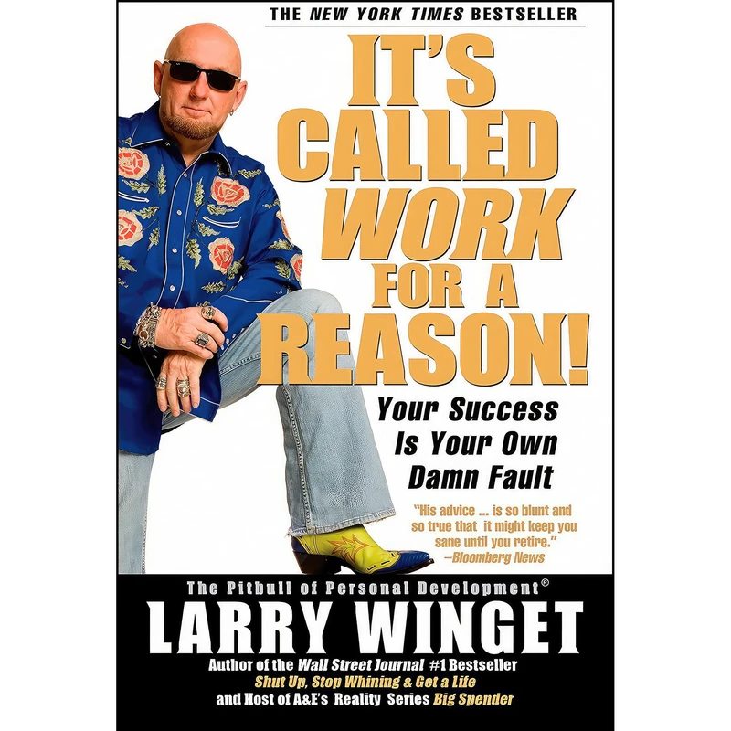 کتاب Its Called Work for a Reason اثر Larry Winget انتشارات Avery