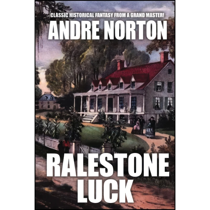 کتاب Ralestone Luck اثر Andre Norton انتشارات تازه ها