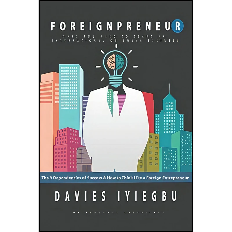 کتاب Foreignpreneur اثر Davies Iyiegbu انتشارات بله