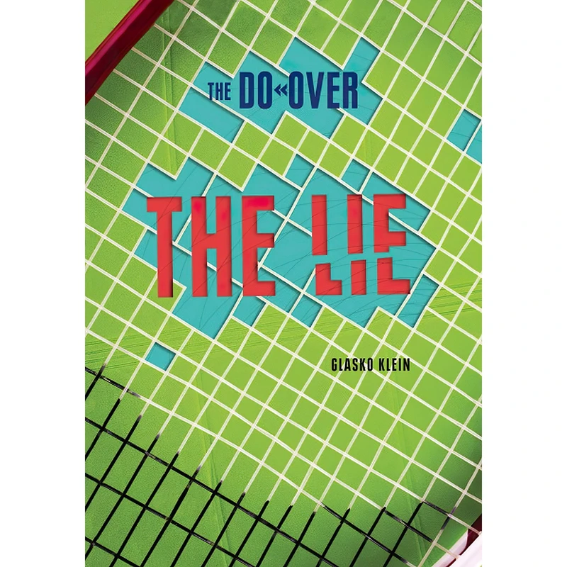 کتاب The Lie اثر Glasko Klein انتشارات Darby Creek
