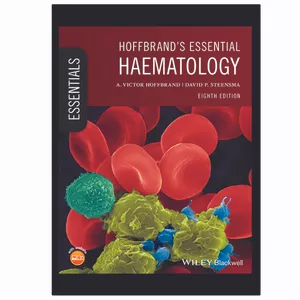 کتاب Hoffbrands Essential Haematology, 8 edition اثر جمعی از نویسندگان نشر یکتامان