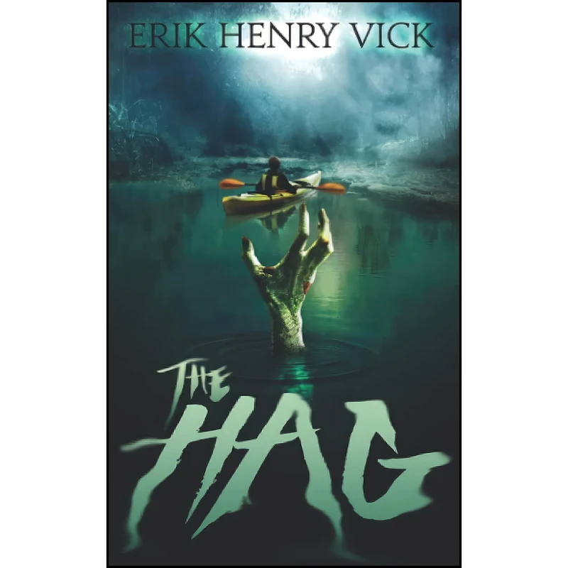 کتاب The Hag  اثر Erik Henry Vick انتشارات تازه ها