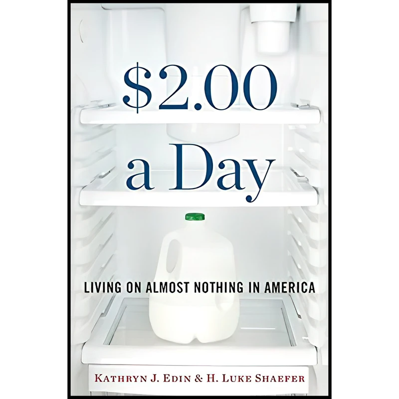 کتاب $2.00 a Day اثر Kathryn J. Edin and H. Luke Shaefer انتشارات Houghton Mifflin Harcourt