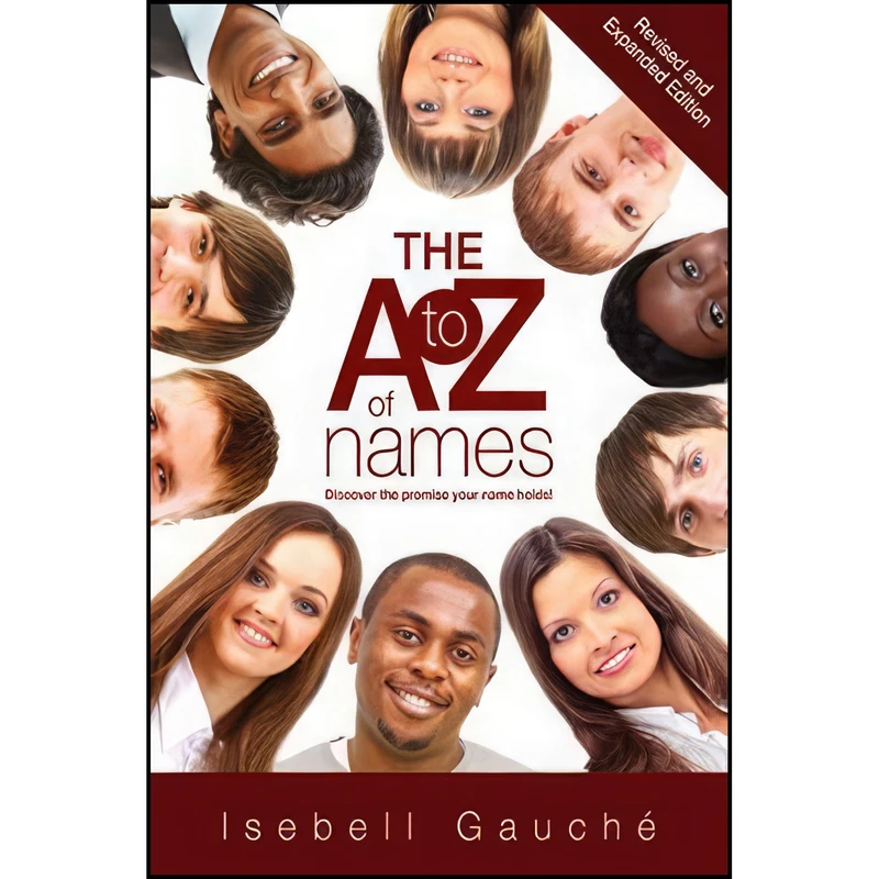 کتاب The A to Z of Names اثر Isabell Gauch&ecirc; انتشارات Struik Inspirational Gifts