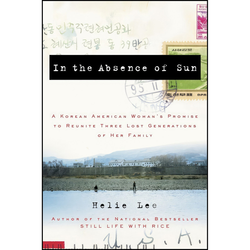 کتاب In the Absence of Sun اثر Helie Lee انتشارات Crown
