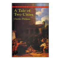 کتاب A Tale Of Two Cities اثر Charles Dickens انتشارات الوندپویان