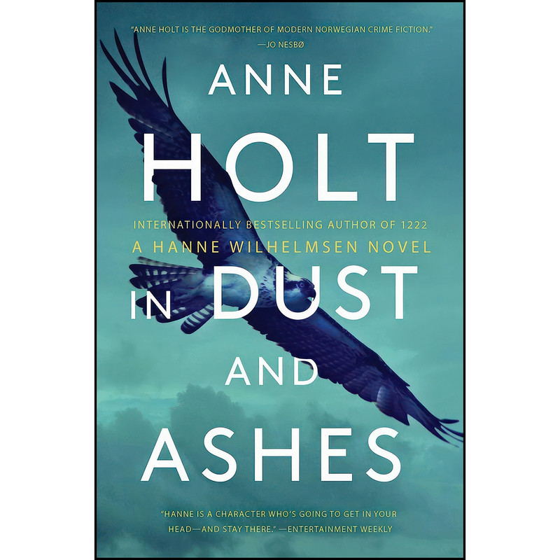 کتاب In Dust and Ashes اثر Anne Holt انتشارات Scribner