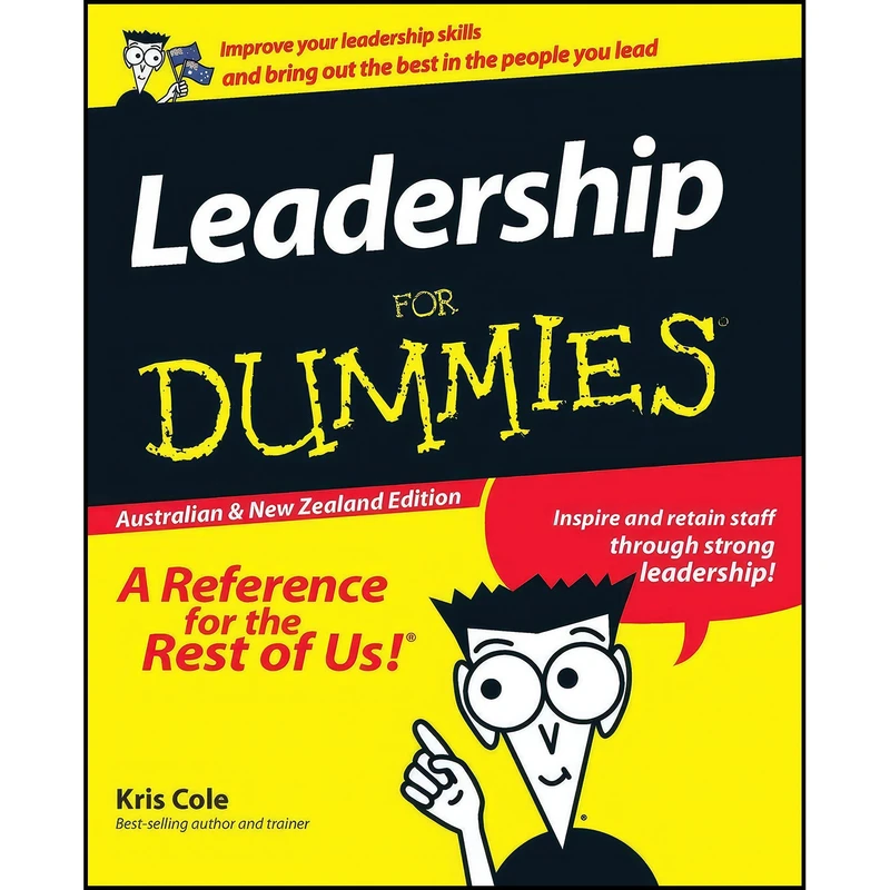 کتاب Leadership For Dummies Australian and New Zealand Edition اثر COLE انتشارات For Dummies