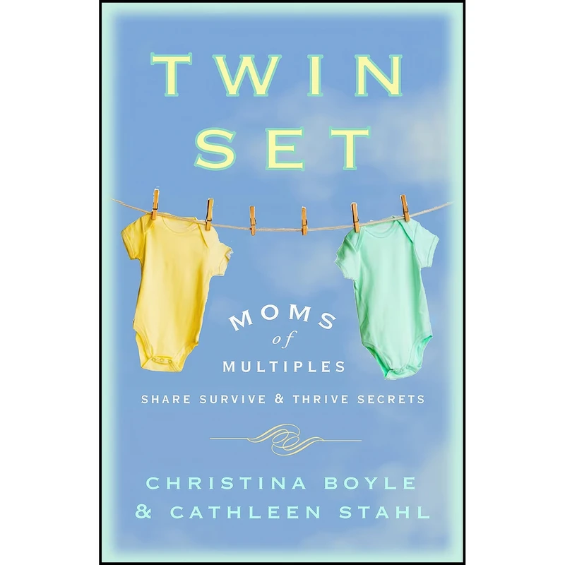 کتاب Twin Set اثر Christina Boyle and Cathleen Stahl انتشارات Harmony