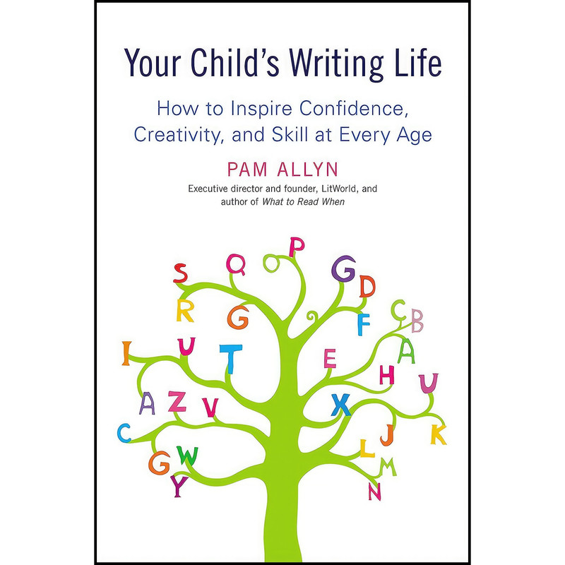 قیمت و خرید کتاب Your Childs Writing Life اثر Pam Allyn انتشارات Avery