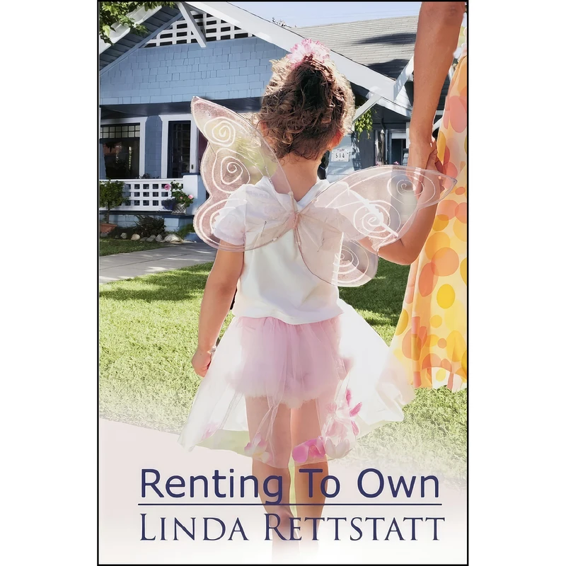 کتاب Renting To Own اثر Linda Rettstatt انتشارات تازه ها