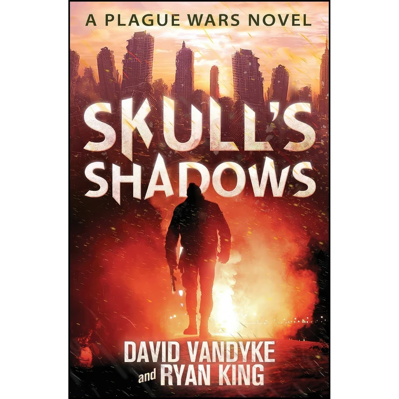 کتاب Skulls Shadows اثر David VanDyke and Ryan King انتشارات David VanDyke