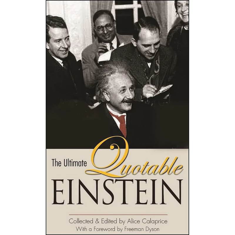 کتاب The Ultimate Quotable Einstein اثر جمعي از نويسندگان انتشارات Princeton University Press