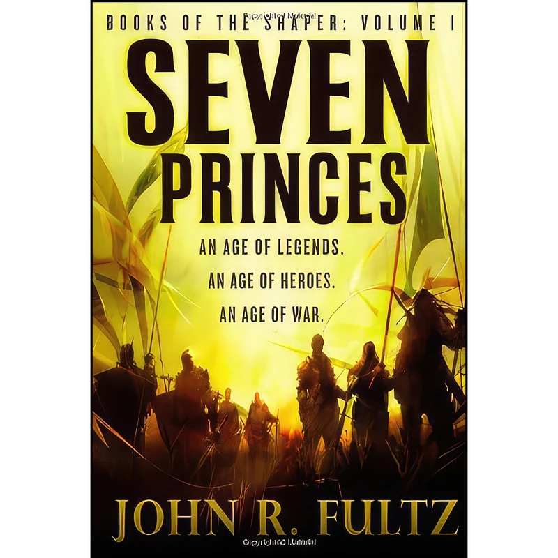 کتاب Seven Princes  اثر John R. Fultz انتشارات Orbit
