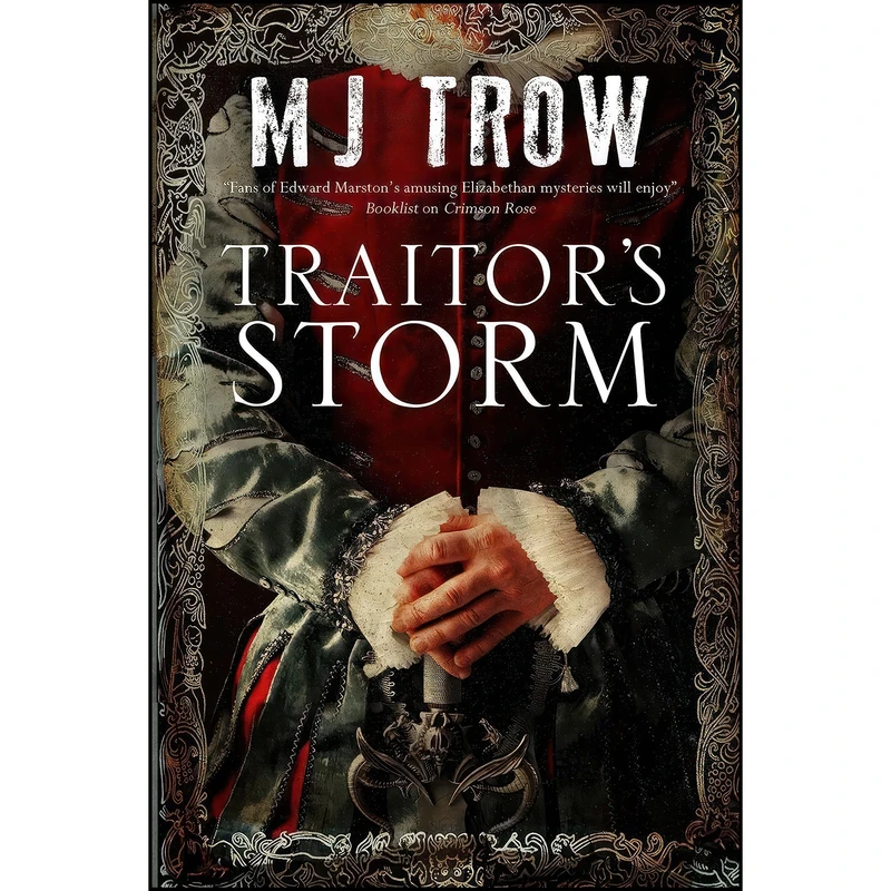 کتاب Traitor's Storm  اثر M. J. Trow انتشارات Severn House