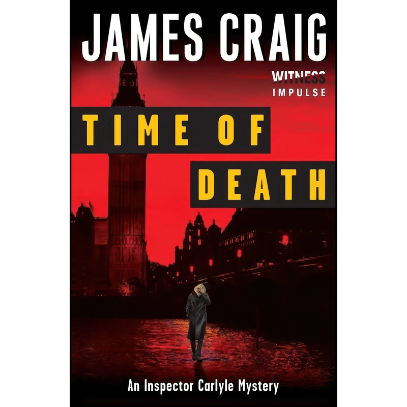 کتاب Time of Death اثر James Craig انتشارات Witness Impulse
