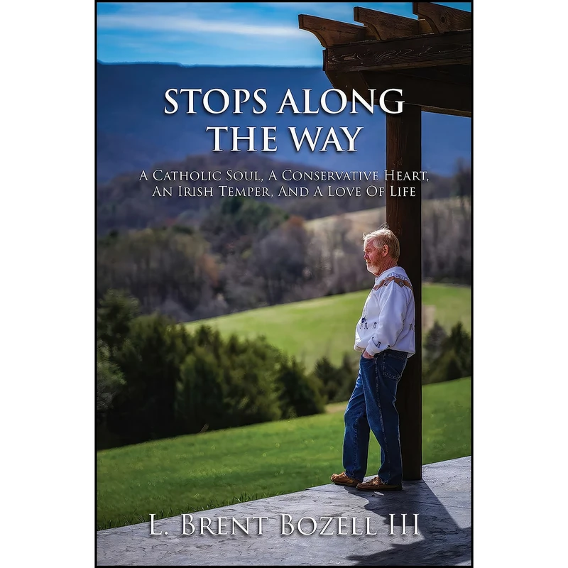 کتاب Stops Along the Way اثر L. Brent Bozell انتشارات Post Hill Press
