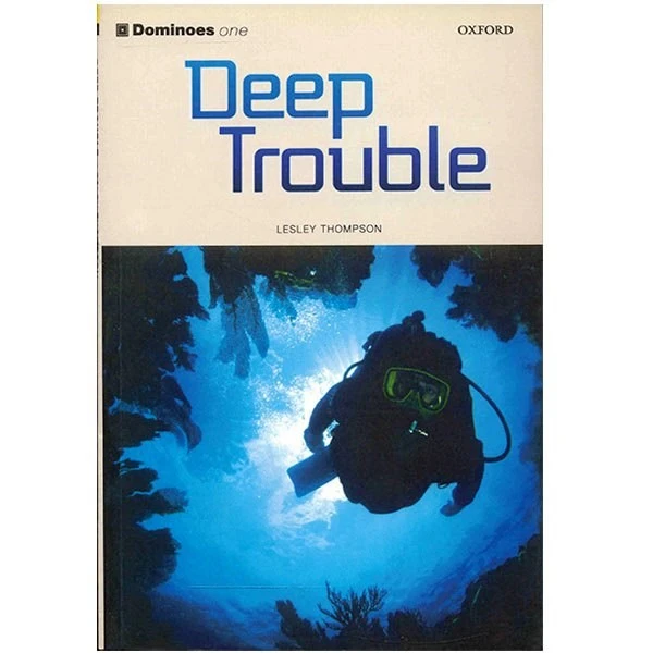 کتاب زبان Deep Trouble - Dominoes one