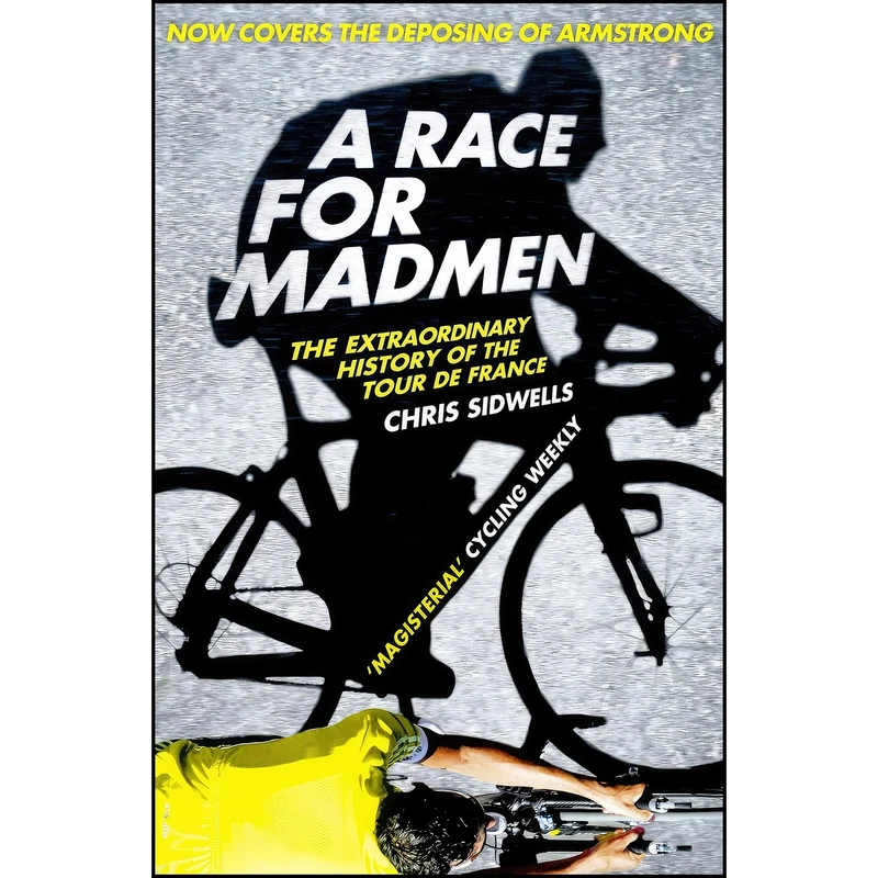 کتاب A Race for Madmen اثر Chris Sidwells انتشارات HarperSport