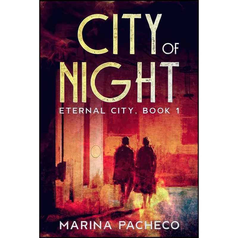 کتاب City of Night اثر Marina Pacheco انتشارات تازه ها