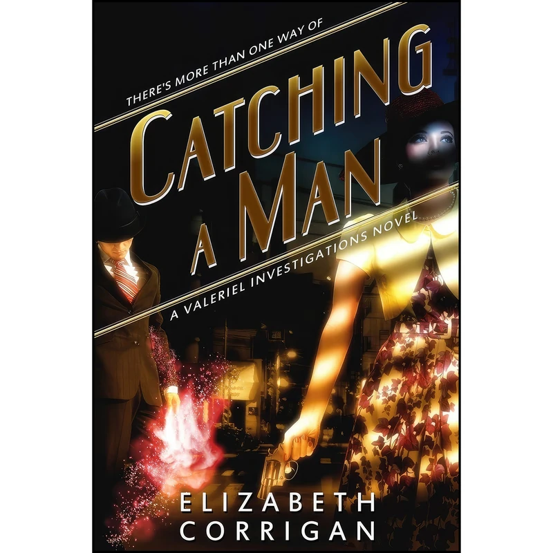کتاب Catching a Man  اثر Elizabeth Corrigan انتشارات تازه ها