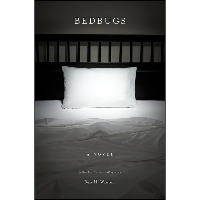 کتاب Bedbugs اثر Ben H. Winters انتشارات Quirk Books
