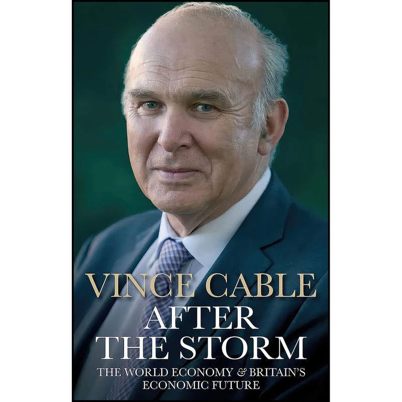 کتاب After the Storm اثر Vincent Cable انتشارات Atlantic Books