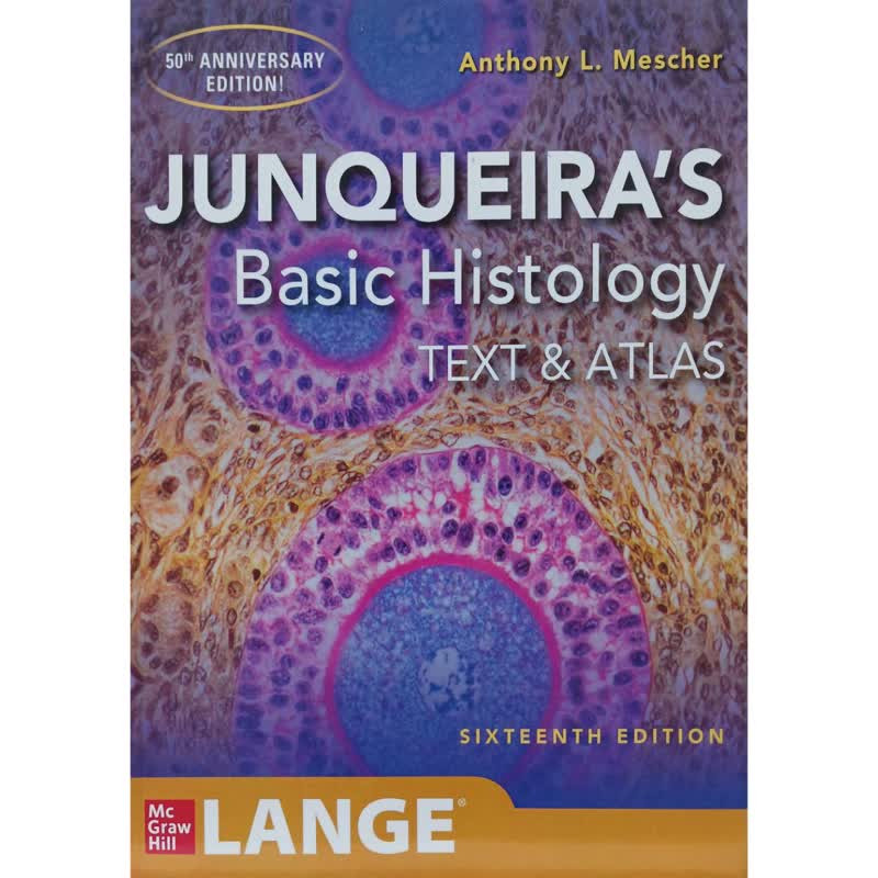 کتاب افست JUNQUEIRA`S Basic Histology اثر Anthony L. Mescher انتشارات OXFORD