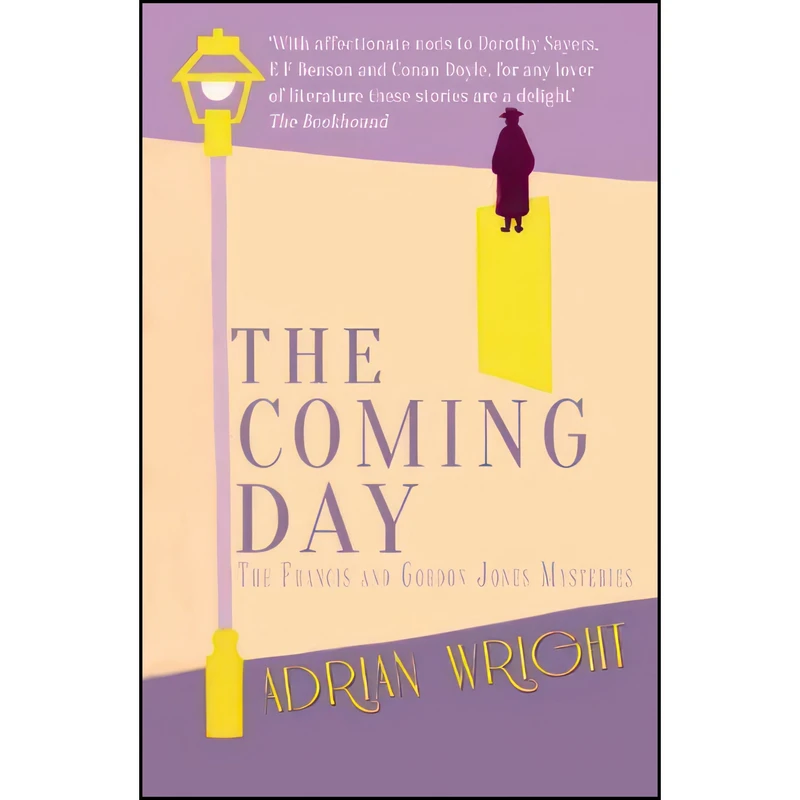 کتاب The Coming Day اثر Adrian Wright انتشارات Troubador Publishing