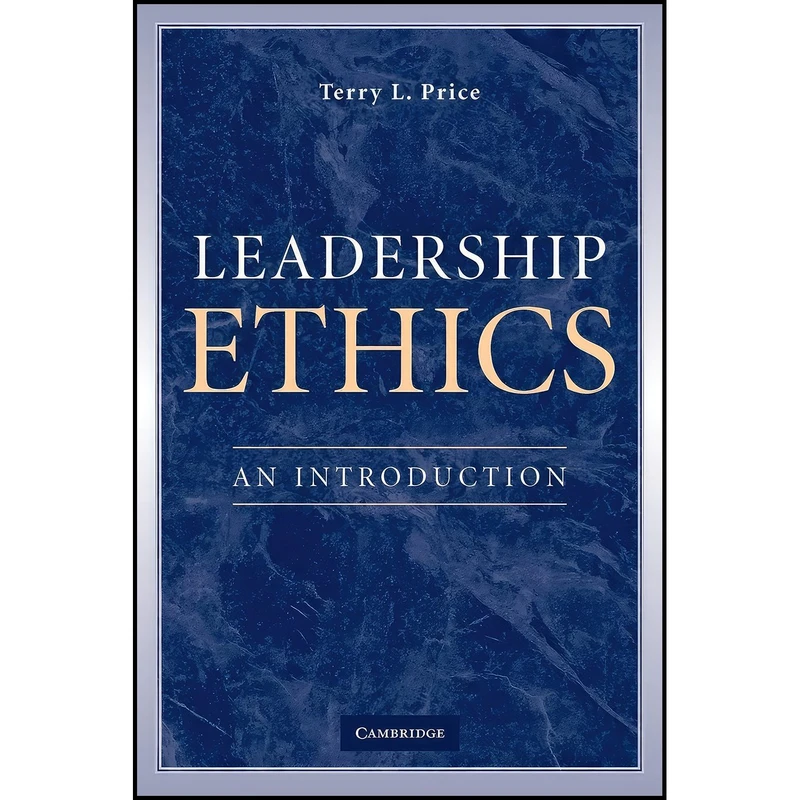کتاب Leadership Ethics اثر Terry L. Price انتشارات Cambridge University Press