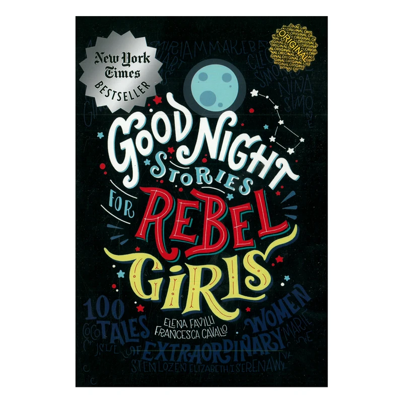 کتاب Good Night Stories For Rebel Girls اثر Elena Favili انتشارات مات