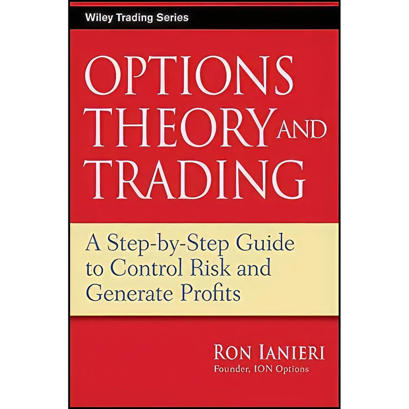 کتاب Options Theory and Trading اثر Ron Ianieri انتشارات Wiley