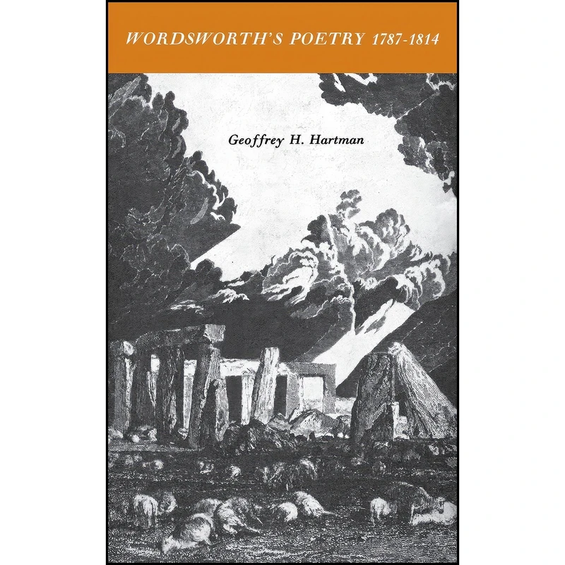 کتاب Wordsworth’s Poetry 1787-1814 اثر Geoffrey H. Hartman انتشارات Yale University Press
