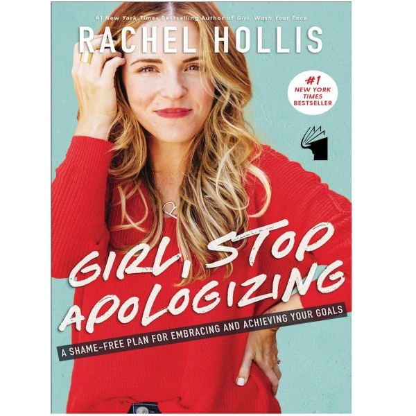 کتاب Girl, Stop Apologizing اثر Rachel Hollis انتشارات زبان مهر