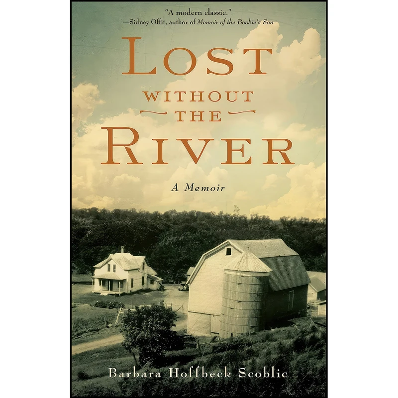 کتاب Lost Without the River اثر Barbara Hoffbeck Scoblic انتشارات She Writes Press
