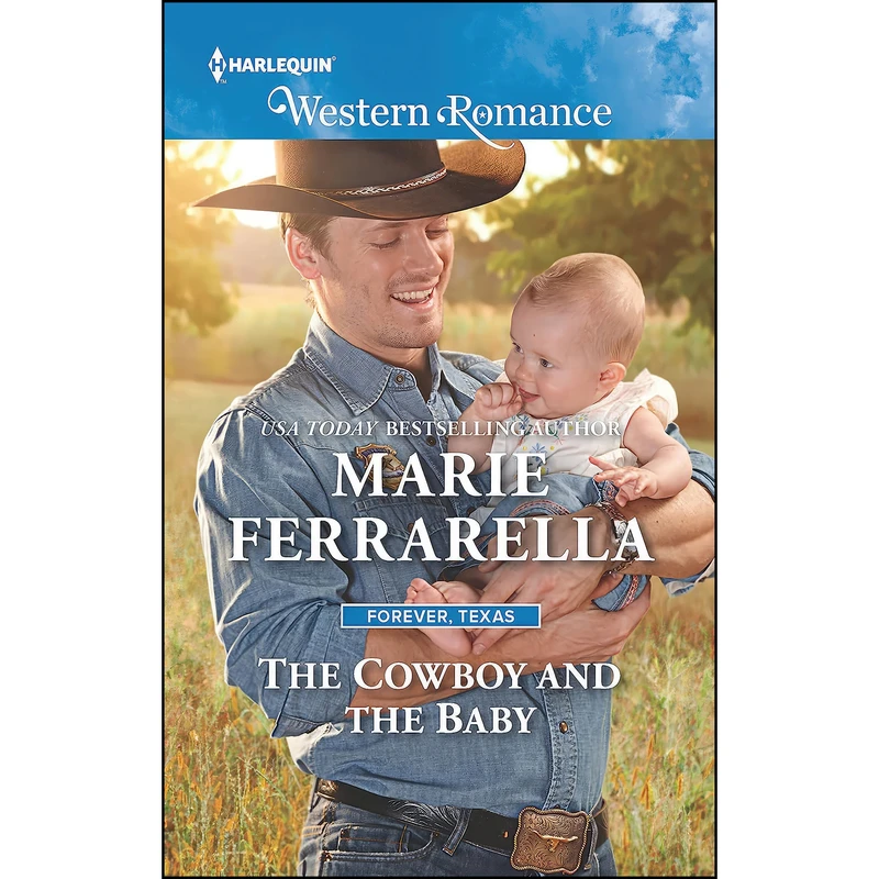 کتاب The Cowboy and the Baby  اثر Marie Ferrarella انتشارات Harlequin Western Romance