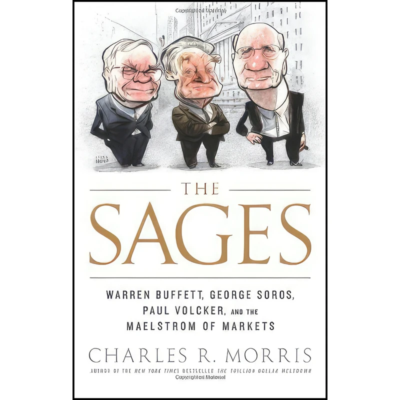 کتاب The Sages اثر Charles R. Morris انتشارات PublicAffairs