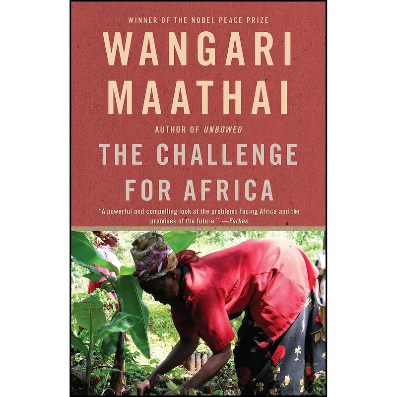 کتاب The Challenge for Africa اثر Wangari Maathai انتشارات Anchor