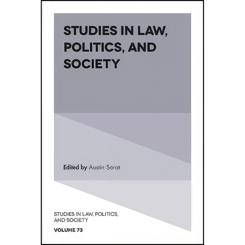 کتاب Studies in Law, Politics, and Society اثر Austin Sarat انتشارات Emerald Publishing