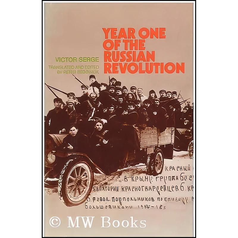 کتاب Year one of the Russian Revolution اثر Victor Serge and Peter Sedgwick انتشارات Holt, Rinehart, and Winston