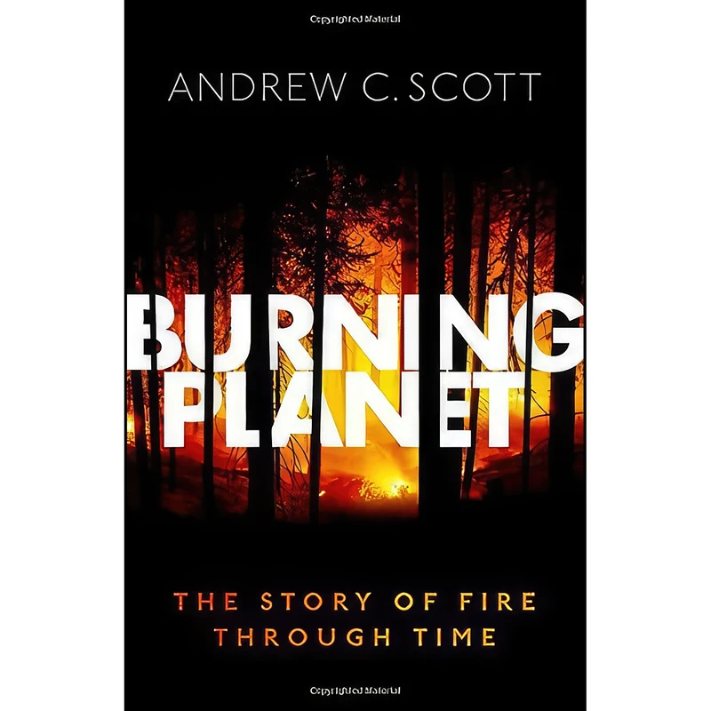 کتاب Burning Planet اثر Andrew C. Scott انتشارات Oxford University Press