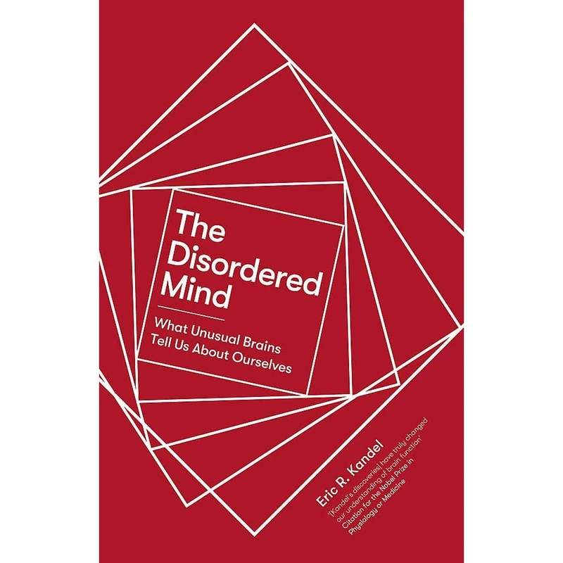 کتاب Disordered Mind اثر Eric R. Kandel انتشارات Robinson
