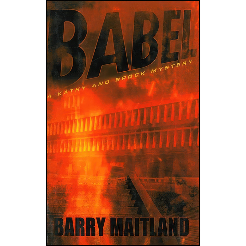 کتاب Babel اثر Barry Maitland انتشارات Arcade