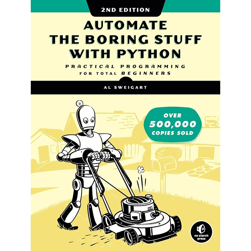کتاب Automate the Boring Stuff with Python اثر Al Sweigart انتشارات No Starch Press