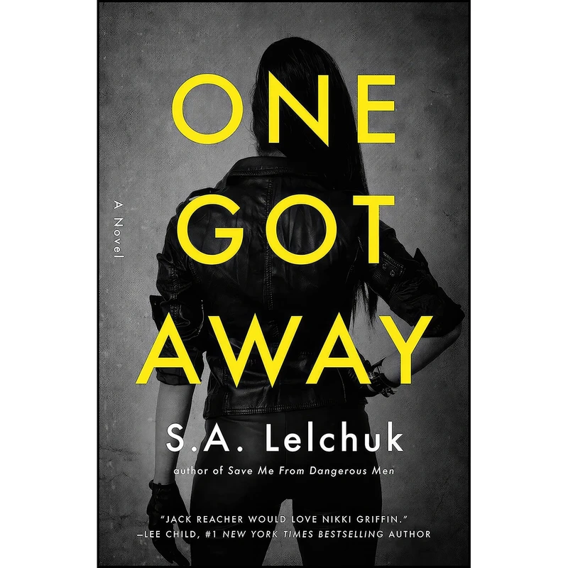 کتاب One Got Away اثر Saul Lelchuk انتشارات Flatiron Books