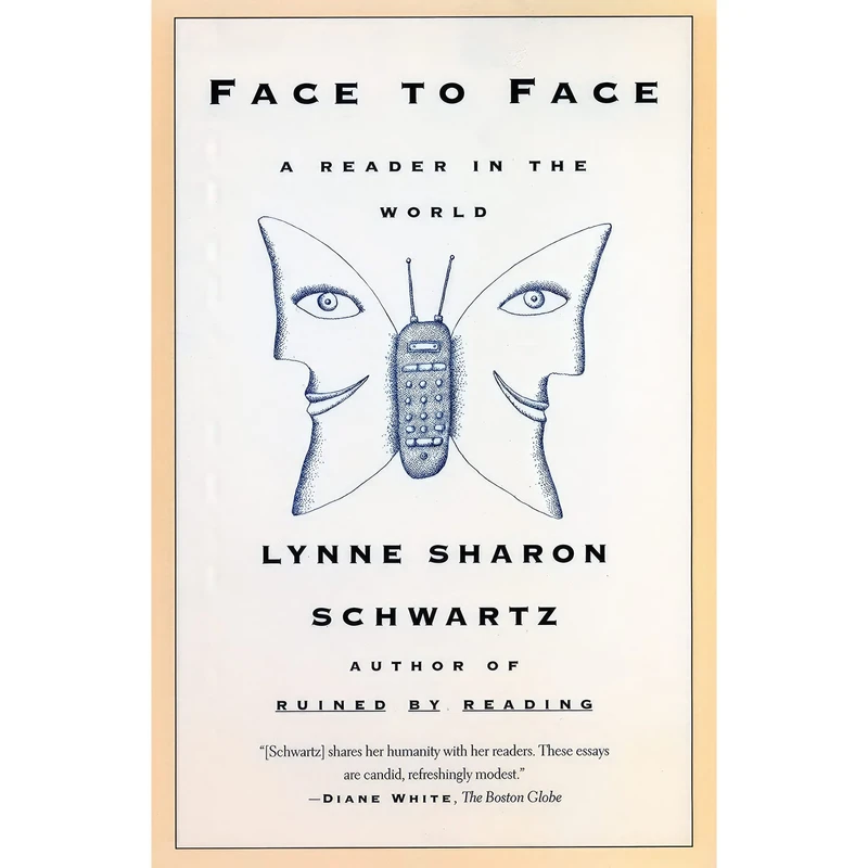 کتاب Face To Face اثر Lynne Sharon Schwartz انتشارات Beacon Press
