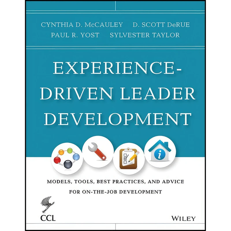 کتاب Experience-Driven Leader Development اثر جمعي از نويسندگان انتشارات Jossey-Bass
