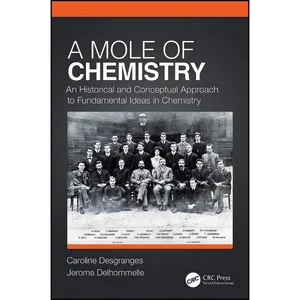 کتاب A Mole of Chemistry اثر جمعي از نويسندگان انتشارات CRC Press